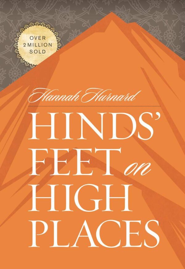 Hinds' Feet on High Places Hardcover