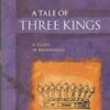 A Tale of three Kings: A Study in Brokenness - Image 2