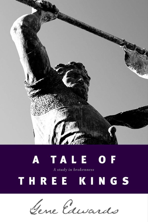 A Tale of three Kings: A Study in Brokenness 118 2136 1