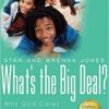 What's the Big Deal? Why God Cares about Sex -Revised - Image 2