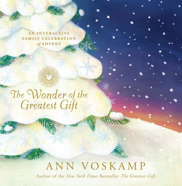 The Wonder of the Greatest Gift: An Interactive Family Celebration 118 4029 0