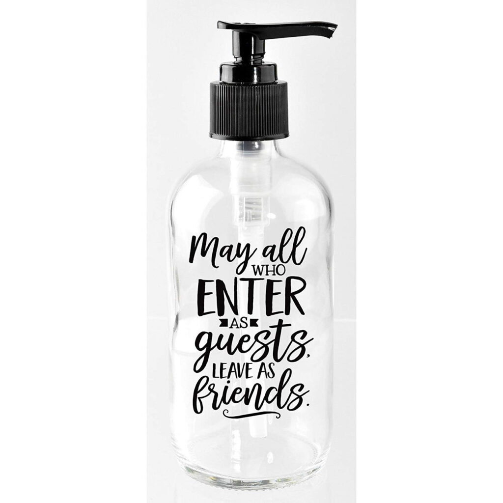 Image of Soap Dispenser – May All who Enter as Guests – 8 Oz