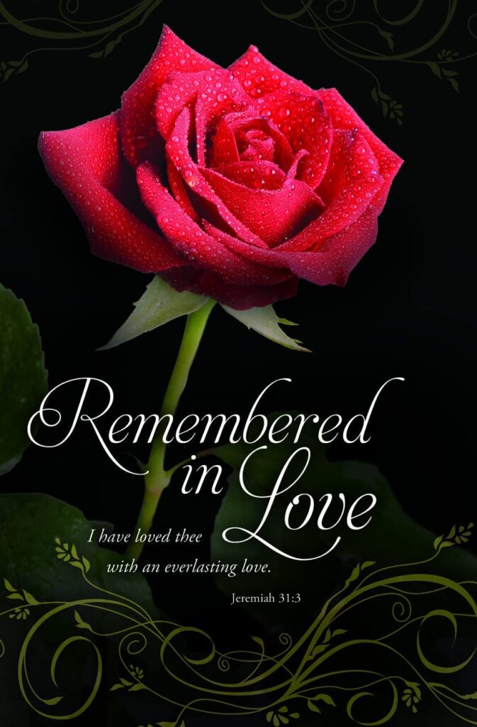 Image of Bulletin -Funeral -Remembered In Love Jeremiah 31:3 100pk