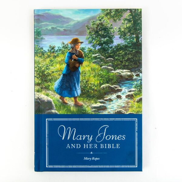 Mary Jones and Her Bible - Hardcover