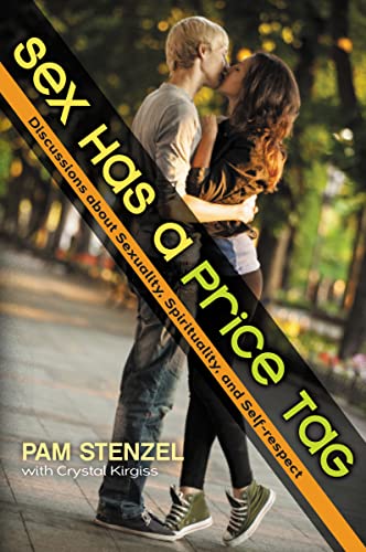 Image of Sex Has a Price Tag: Discussions about Sexuality, Spirituality, and Self-Respect