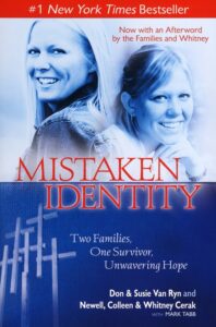 Image of Mistaken Identity: Two Families, One Survivor, Unwavering Hope