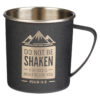 Do Not Be Shaken Black Camp-style Stainless Steel Mug - Psalm 16:8