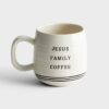Mug Jesus Family Coffee Phillipians1:7