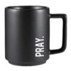 Matte Café Mug - Pray
