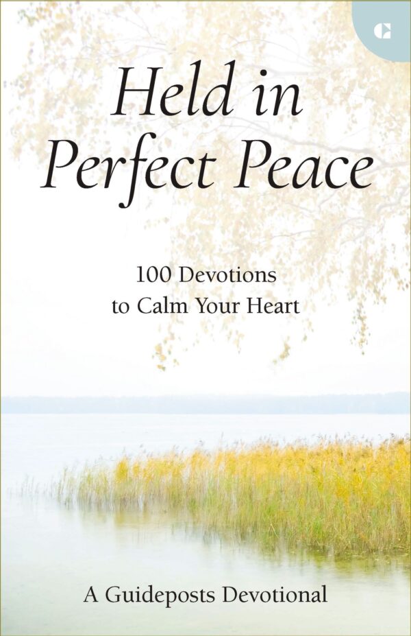 Held in Perfect Peace - Devotional 126 0519 0