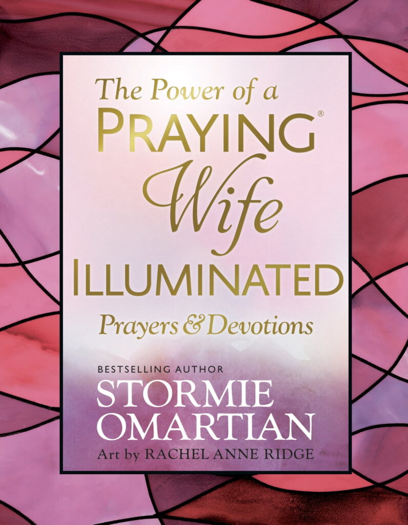 Image of The Power of a Praying Wife Illuminated Prayers and Devotions