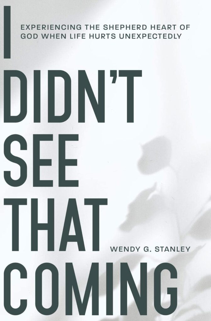 Image of I Didn’t See That Coming!: Experiencing the Shepherd Heart