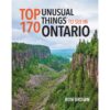 Top 170 Unusual Things to See in Ontario