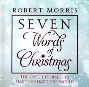 Image of Seven Words of Christmas: The Joyful Prophecies That Changed the World