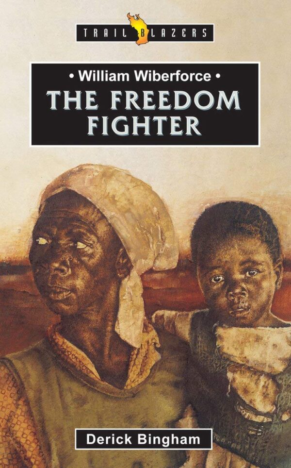 The Freedom Fighter (Trail Blazers)