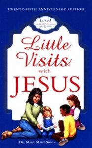 Image of Little Visits with Jesus 25th Anniversary