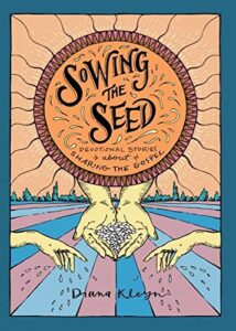 Image of Sowing the Seed: Devotional Stories about Sharing the Gospel
