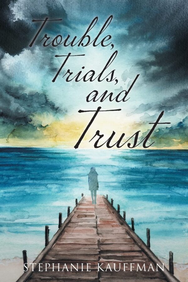 Trouble, Trials, and Trust 102 1161 0