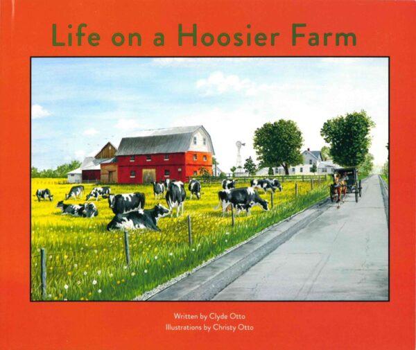 Life on a Hoosier Farm 102 1147 0