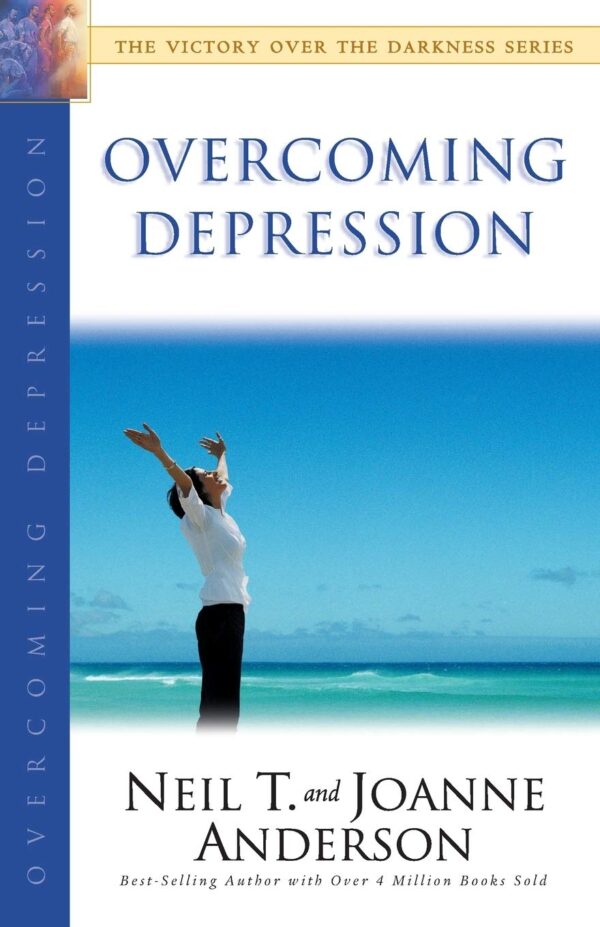 Overcoming Depression -Victory Over the Darkness