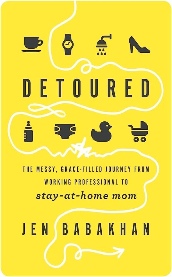 Detoured: The Messy, Grace-Filled Journey from 104 1806 0