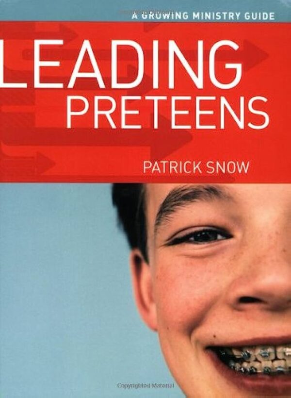 LEADING PRETEENS : A GROWING MINIST