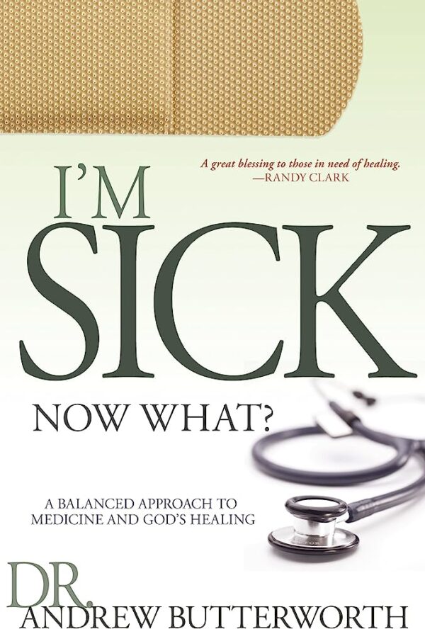 I AM SICK NOW WHAT