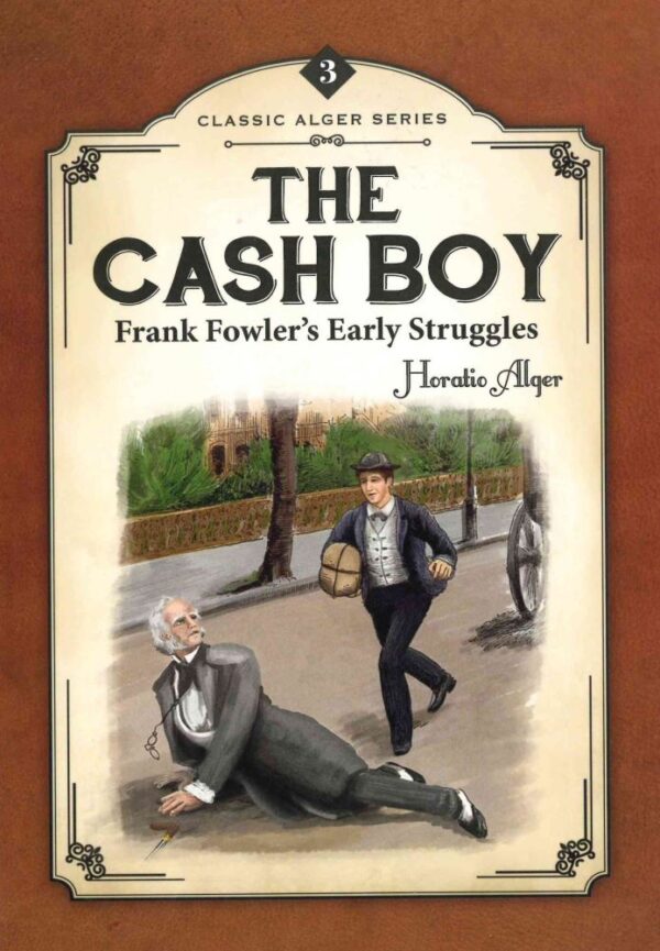 The Cash Boy: Frank Fowler’s Early Struggles #3