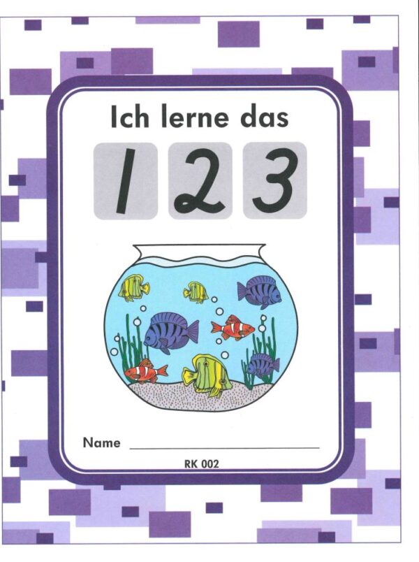 Ich Lerne das 123 Buch 2 (I am Learning the 123 German #2) 152 0081 0