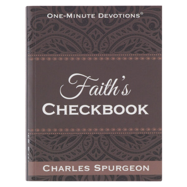 Faith's Checkbook Brown Softcover One-Minute Devotions 126 0687 0