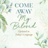Come Away My Beloved