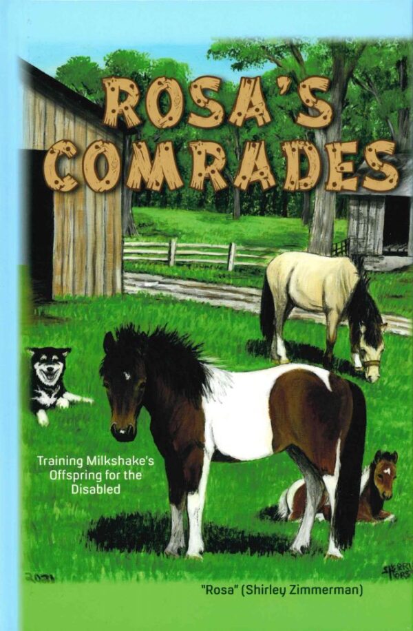 Rosa's Comrades -Companion book to New Eyes for Rosa #1