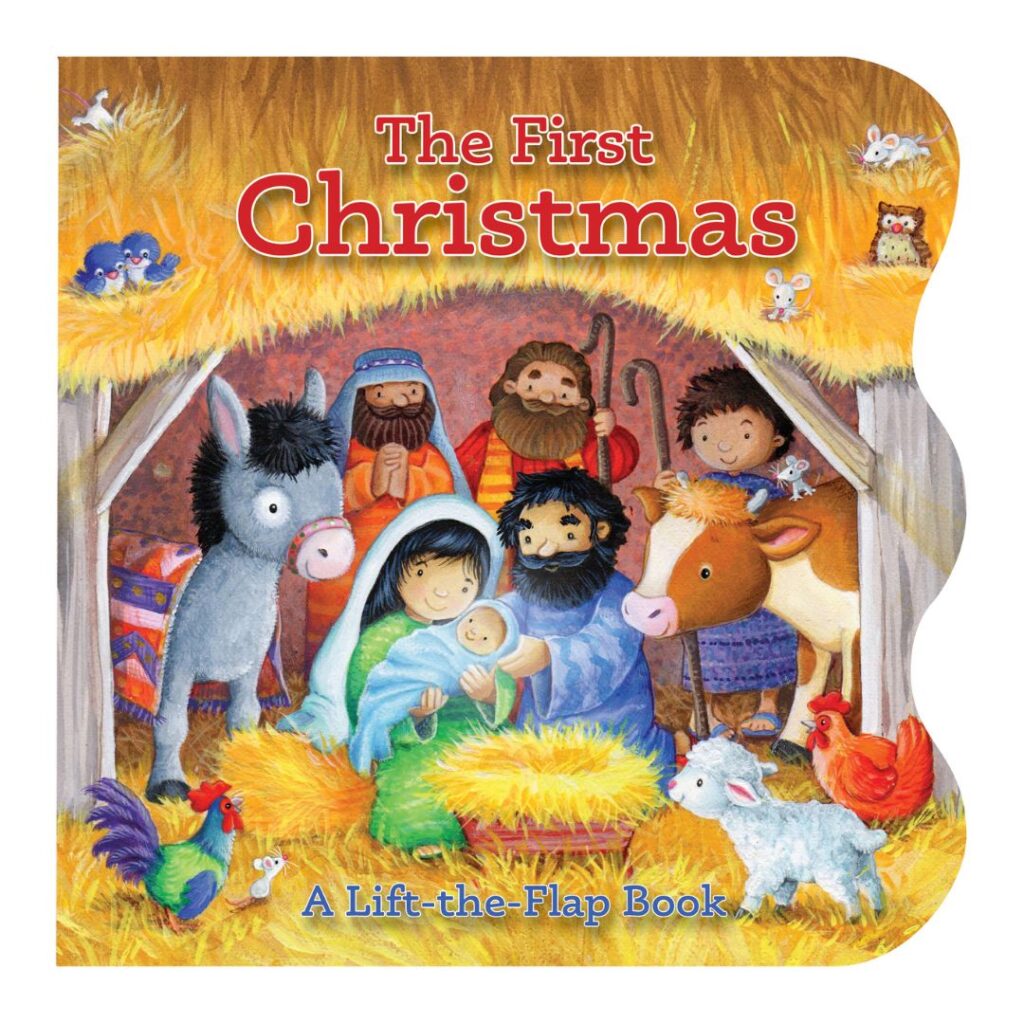 Image of The First Christmas: A Lift-a-Flap Book