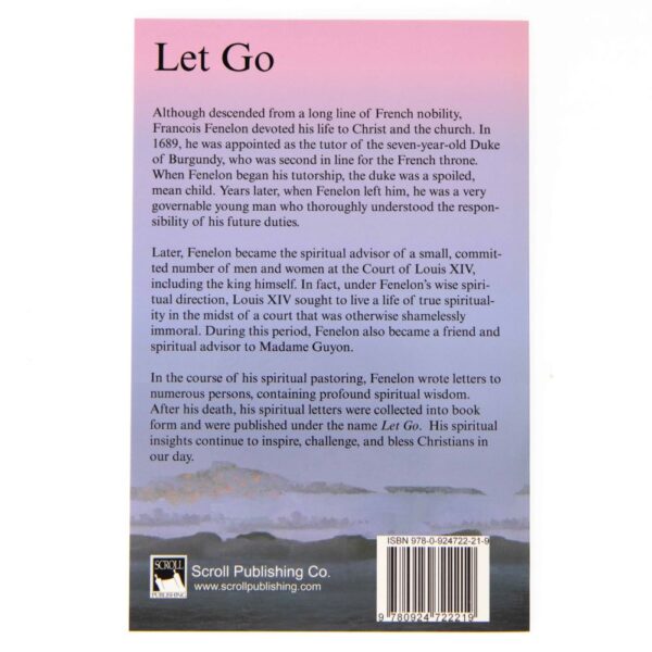 Let Go: To Get Peace and Real Joy - Image 3