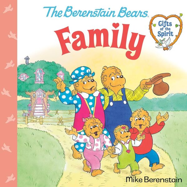 Family (Berenstain Bears Gifts of the Spirit) 102 1370 0