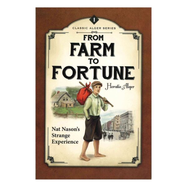 From Farm to Fortune: Nat Nason Strange Experience #1 104 5472 0