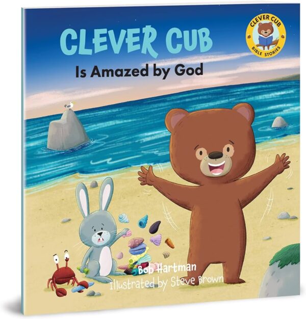 Clever Cub Is Amazed by God -Clever Cub Bible Stories