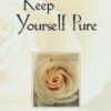 Keep Yourself Pure - Image 2