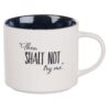 Mug Ceramic Thou Shalt Not Try Me