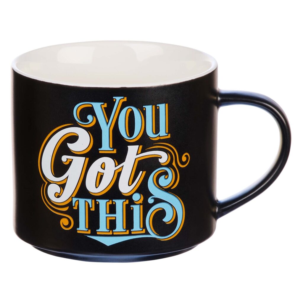 Image of Mug Ceramic You Got This