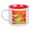 Mug Ceramic Give Up Coffee - Image 2
