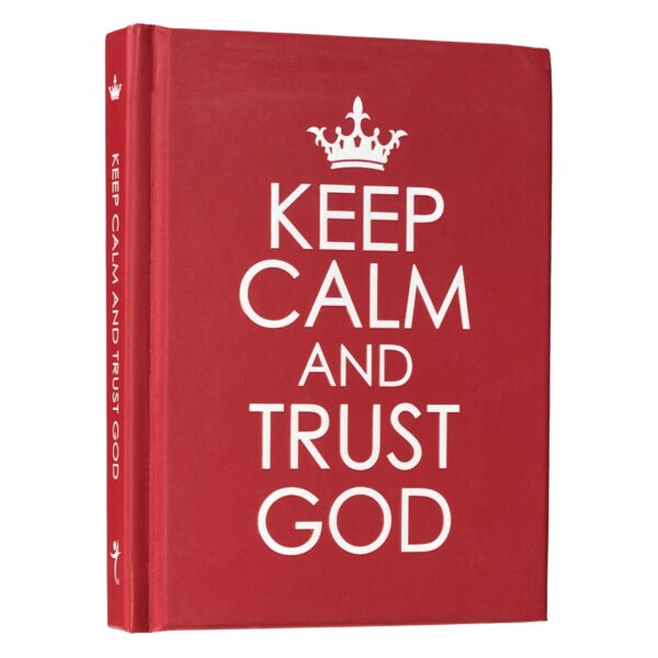 Gift Book Keep Calm and Trust God Hardcover 126 2972 3