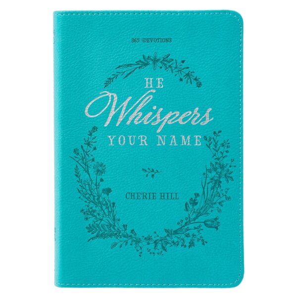 Devotional He Whispers Your Name Faux Leather 126 2979 0