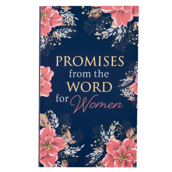 Promises from the Word for Women 126 3018 0