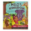Kid Book Melo's Kingdom Hardcover