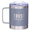 Trust the Lord - Stainless Steel Mug - Proverbs 3:5 - 11oz - Image 2