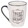 Ceramic Mug Trust in the LORD 12oz – Proverbs 3:5