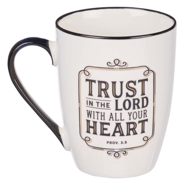 Ceramic Mug Trust in the LORD 12oz – Proverbs 3:5
