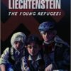 Escape to Liechtenstein -The Young Refugees, Book 1 - Image 2