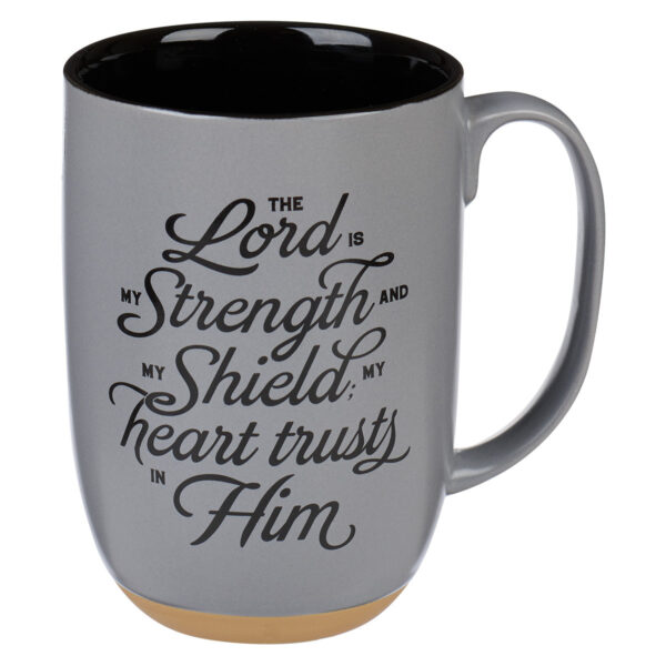 Mug Gray/Black The Lord is My Strength Ps. 28:7 125 1401 0